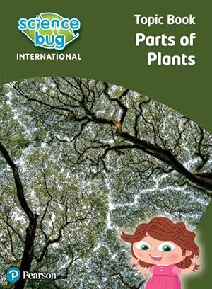 Seller image for Science Bug: Parts of plants Topic Book for sale by moluna