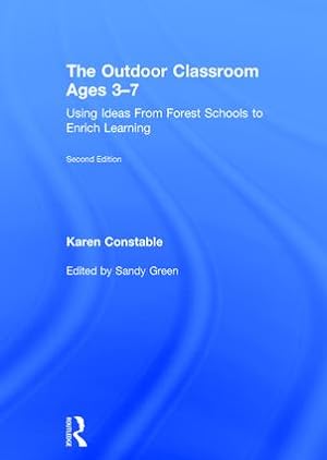 Seller image for The Outdoor Classroom Ages 3-7 for sale by moluna