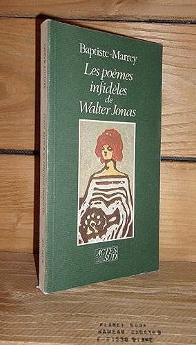 Seller image for LES PAPIERS DE WALTER JONAS ou Le Solstice d'Et. Prface de Jean Joubert, Lecture d'Anne Roche for sale by Planet's books