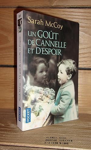Imagen del vendedor de UN GOUT DE CANELLE ET D'ESPOIR - (the baker's daughter) a la venta por Planet's books