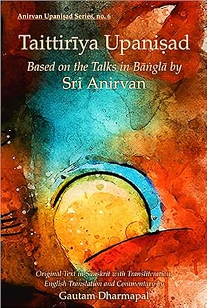 Bild des Verkufers fr Taittiriya Upanisad: Based on the Talks in Bangla zum Verkauf von Vedams eBooks (P) Ltd