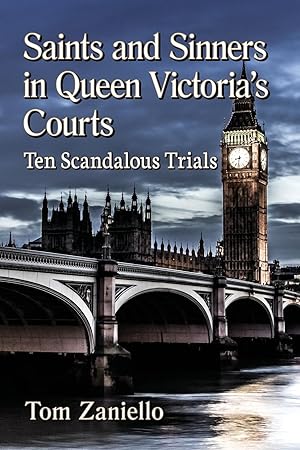 Bild des Verkufers fr Saints and Sinners in Queen Victoria\ s Courts zum Verkauf von moluna
