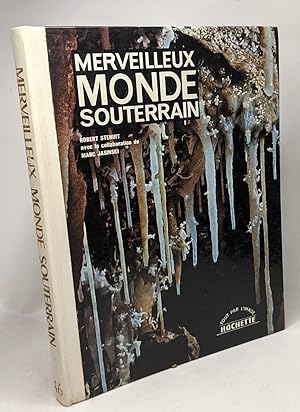 Seller image for Merveilleux monde souterrain for sale by crealivres