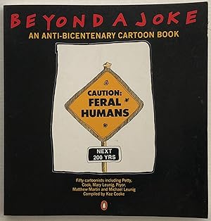 Beyond a joke: an anti-bicentenary cartoon book.