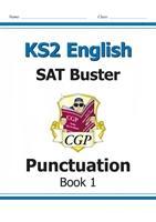 Image du vendeur pour KS2 English SAT Buster: Punctuation - Book 1 (for the 2022 tests) mis en vente par moluna