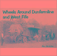Bild des Verkufers fr Wheels Around Dunfermline and West Fife zum Verkauf von moluna