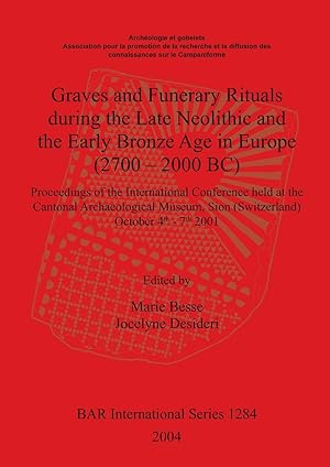 Seller image for Graves and Funerary Rituals during the Late Neolithic and the Early Bronze Age in Europe (2700 - 2000 BC) for sale by moluna