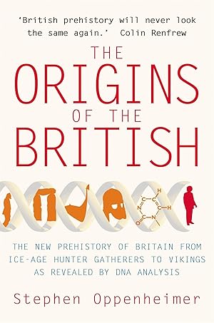Seller image for The Origins of the British: The New Prehistory of Britain for sale by moluna