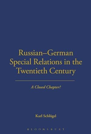 Bild des Verkufers fr Russian-German Special Relations in the Twentieth Century zum Verkauf von moluna