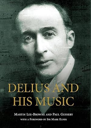 Bild des Verkufers fr Delius and his Music zum Verkauf von moluna