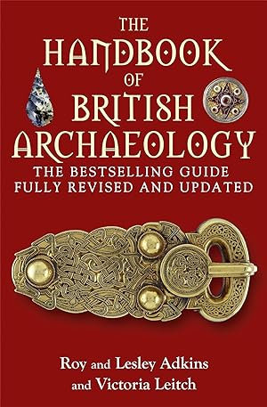 Bild des Verkufers fr The Handbook of British Archaeology zum Verkauf von moluna