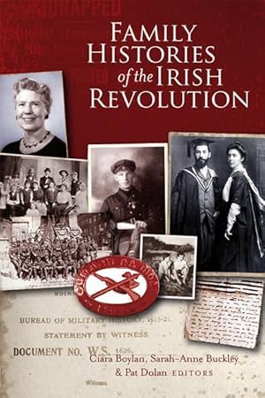 Seller image for Family histories of the Irish Revolution for sale by moluna