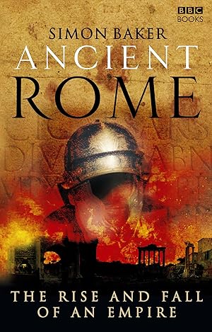 Bild des Verkufers fr Ancient Rome: The Rise and Fall of an Empire zum Verkauf von moluna