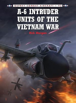 Imagen del vendedor de A-6 Intruder Units of the Vietnam War a la venta por moluna