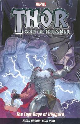 Seller image for Thor God Of Thunder Vol.4: The Last Days Of Midgard for sale by moluna