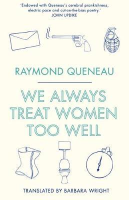 Seller image for We Always Treat Women Too Well for sale by moluna