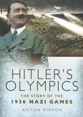 Seller image for Hitler\ s Olympics: The Story of the 1936 Nazi Games for sale by moluna