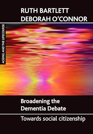Bild des Verkufers fr Broadening the dementia debate zum Verkauf von moluna