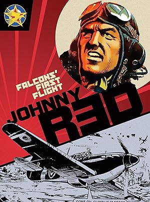 Bild des Verkufers fr Johnny Red: Falcons\ First Flight zum Verkauf von moluna
