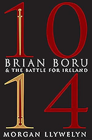 Bild des Verkufers fr 1014: Brian Boru & the Battle for Ireland zum Verkauf von moluna