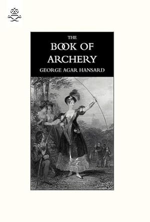 Imagen del vendedor de Book of Archery (1840) a la venta por moluna