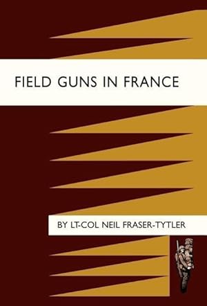 Image du vendeur pour Field Guns in France mis en vente par moluna