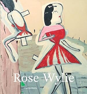 Seller image for Rose Wylie for sale by moluna