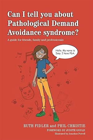 Bild des Verkufers fr Can I tell you about Pathological Demand Avoidance syndrome? zum Verkauf von moluna