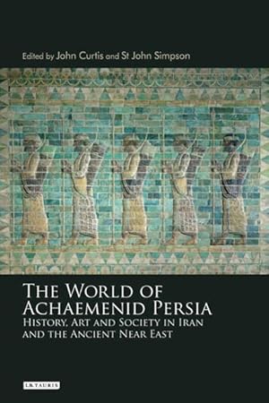 Bild des Verkufers fr The World of Achaemenid Persia zum Verkauf von moluna