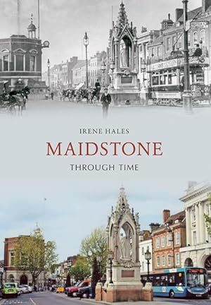 Seller image for Maidstone Through Time for sale by moluna