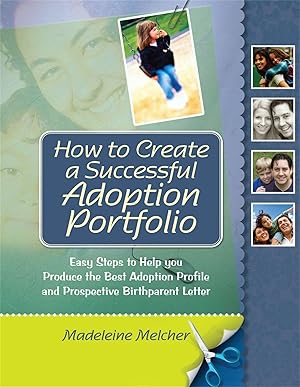 Bild des Verkufers fr How to Create a Successful Adoption Portfolio zum Verkauf von moluna