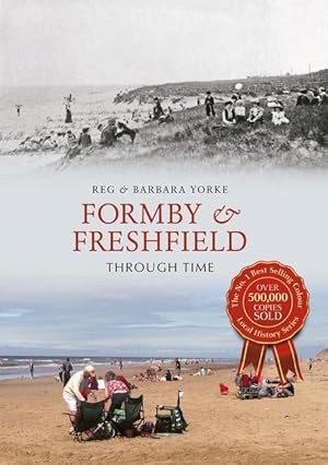 Seller image for Formby & Freshfield Through Time for sale by moluna