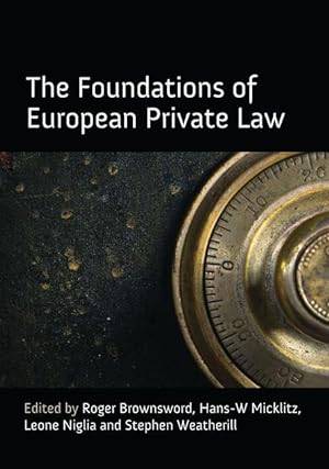 Bild des Verkufers fr The Foundations of European Private Law zum Verkauf von moluna