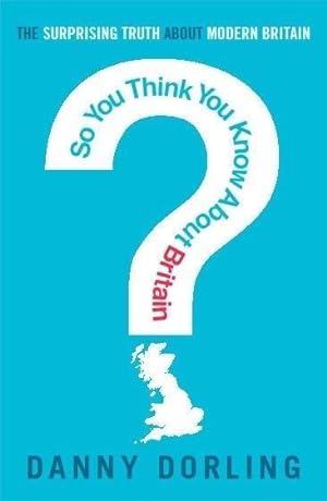 Seller image for So You Think You Know About Britain? for sale by moluna