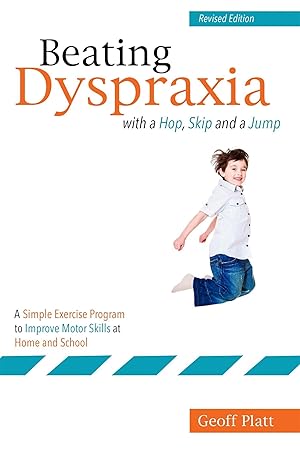 Bild des Verkufers fr Beating Dyspraxia with a Hop, Skip and a Jump zum Verkauf von moluna