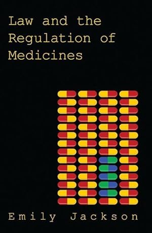 Seller image for Law and the Regulation of Medicines for sale by moluna