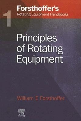 Seller image for 1. Forsthoffer\ s Rotating Equipment Handbooks for sale by moluna