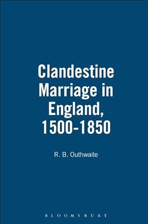 Bild des Verkufers fr Clandestine Marriage in England, 1500-1850 zum Verkauf von moluna