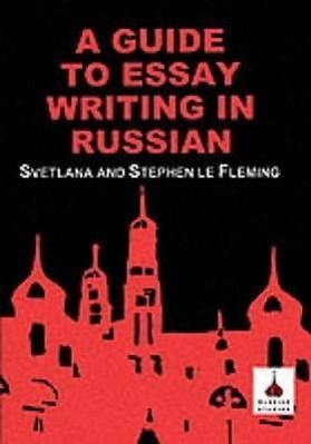 Bild des Verkufers fr Guide to Essay Writing in Russian zum Verkauf von moluna
