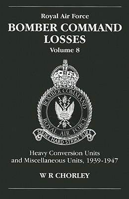 Immagine del venditore per RAF Bomber Command Losses of the Second World War 8 venduto da moluna
