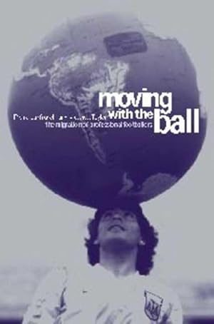 Seller image for Moving with the Ball for sale by moluna