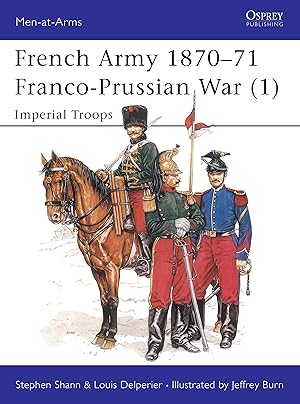Seller image for The French Army, 1870-71 for sale by moluna