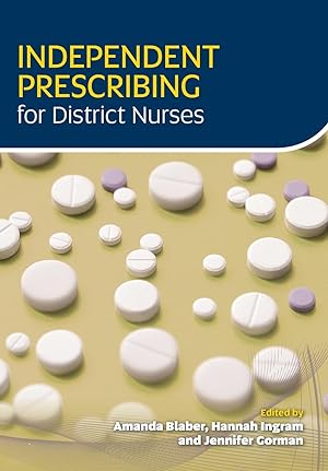 Imagen del vendedor de Independent Prescribing for District Nurses a la venta por moluna