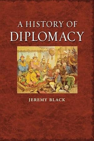 Image du vendeur pour A History of Diplomacy mis en vente par moluna