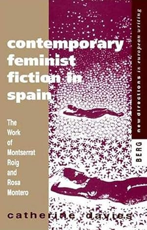 Seller image for Contemporary Feminist Fiction in Spain for sale by moluna