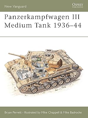 Seller image for Panzerkampfwagen III Medium Tank 1936-44 for sale by moluna