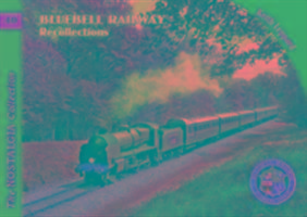 Bild des Verkufers fr Bluebell Railway Recollections zum Verkauf von moluna