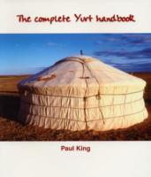 Seller image for The Complete Yurt Handbook for sale by moluna