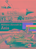 Imagen del vendedor de Soviet and Russian Military Aircraft in Asia a la venta por moluna