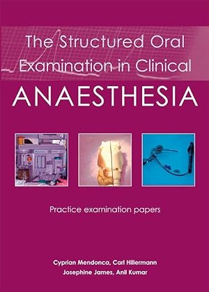 Bild des Verkufers fr Structured Oral Examination in Clinical Anaesthesia zum Verkauf von moluna